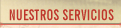 NUESTROS SERVICIOS